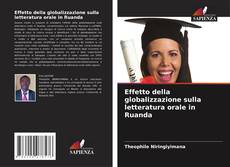 Buchcover von Effetto della globalizzazione sulla letteratura orale in Ruanda