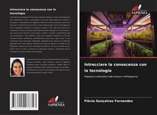 Buchcover von Intrecciare la conoscenza con la tecnologia
