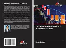 Buchcover von L'effetto momentum e i mercati azionari