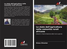 Buchcover von Lo stato dell'agricoltura nelle comunità rurali africane