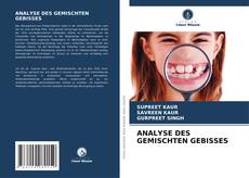 Bookcover of ANALYSE DES GEMISCHTEN GEBISSES