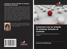 Buchcover von Lavorare con la scheda di sistema Scheda di sistema
