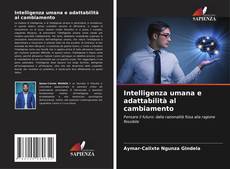 Borítókép a  Intelligenza umana e adattabilità al cambiamento - hoz