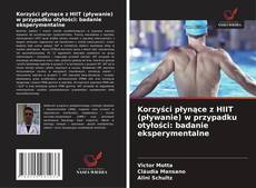 Capa do livro de Korzyści płynące z HIIT (pływanie) w przypadku otyłości: badanie eksperymentalne 