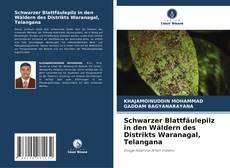 Capa do livro de Schwarzer Blattfäulepilz in den Wäldern des Distrikts Waranagal, Telangana 