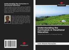 Copertina di Understanding the Curriculum in Vocational Education