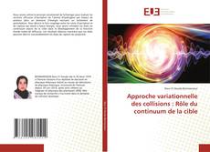 Couverture de Approche variationnelle des collisions : Rôle du continuum de la cible