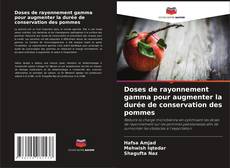 Capa do livro de Doses de rayonnement gamma pour augmenter la durée de conservation des pommes 