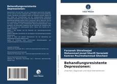 Copertina di Behandlungsresistente Depressionen: