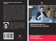Borítókép a  Educação para o planeamento urbano - hoz