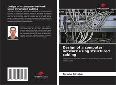 Design of a computer network using structured cabling的封面