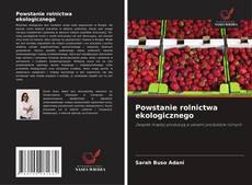 Powstanie rolnictwa ekologicznego的封面