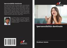 Ipersensibilità dentinale的封面