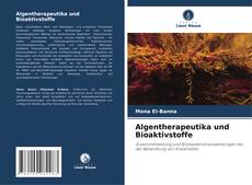 Algentherapeutika und Bioaktivstoffe的封面