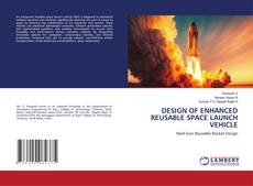 Buchcover von DESIGN OF ENHANCED REUSABLE SPACE LAUNCH VEHICLE