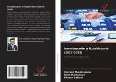 Copertina di Inwestowanie w Uzbekistanie (2017–2025)