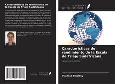 Bookcover of Características de rendimiento de la Escala de Triaje Sudafricana
