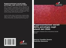 Borítókép a  Rappresentazioni sociali della psicologia sugli utenti del CRAS - hoz