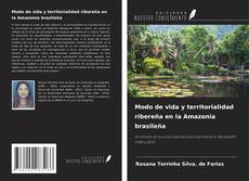 Portada del libro de Modo de vida y territorialidad ribereña en la Amazonia brasileña