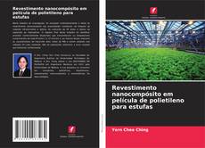 Copertina di Revestimento nanocompósito em película de polietileno para estufas