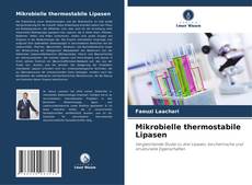 Bookcover of Mikrobielle thermostabile Lipasen