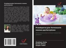 Copertina di Przedoperacyjne formowanie nosowo-pęcherzykowe