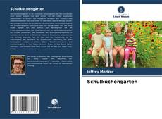 Copertina di Schulküchengärten