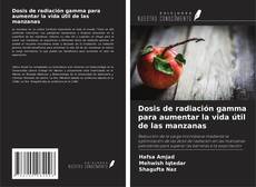 Dosis de radiación gamma para aumentar la vida útil de las manzanas kitap kapağı