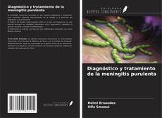 Diagnóstico y tratamiento de la meningitis purulenta kitap kapağı