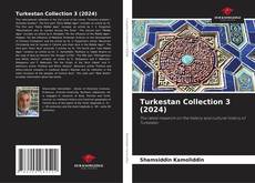 Обложка Turkestan Collection 3 (2024)
