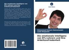 Обложка Die emotionale Intelligenz von EFL-Lehrern und ihre Arbeitszufriedenheit
