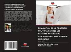 Bookcover of ÉVALUATION DE LA FONCTION PULMONAIRE CHEZ LES PATIENTS ATTEINTS DU SYNDROME DE L'INFARCTUS DU MYOCARDE