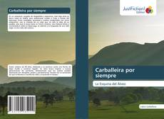 Bookcover of Carballeira por siempre