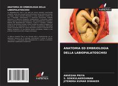 Copertina di ANATOMIA ED EMBRIOLOGIA DELLA LABIOPALATOSCHISI
