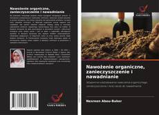 Copertina di Nawożenie organiczne, zanieczyszczenie i nawadnianie