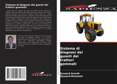 Borítókép a  Sistema di diagnosi dei guasti dei trattori gommati - hoz