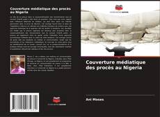 Portada del libro de Couverture médiatique des procès au Nigeria