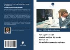 Copertina di Management von intellektuellem Stress in modernen Dienstleistungsunternehmen