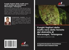 Copertina di Funghi fogliari della muffa nera delle foreste del distretto di Waranagal, Telangana