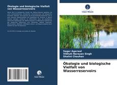 Copertina di Ökologie und biologische Vielfalt von Wasserreservoirs