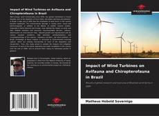 Bookcover of Impact of Wind Turbines on Avifauna and Chiropterofauna in Brazil