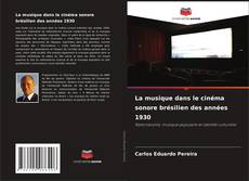Portada del libro de La musique dans le cinéma sonore brésilien des années 1930