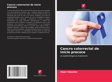 Copertina di Cancro colorrectal de início precoce