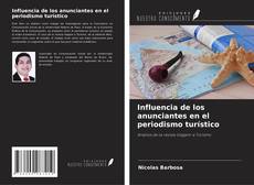 Influencia de los anunciantes en el periodismo turístico kitap kapağı