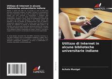 Portada del libro de Utilizzo di Internet in alcune biblioteche universitarie indiane