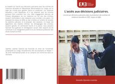 Couverture de L'accès aux décisions judiciaires.