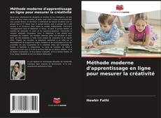 Bookcover of Méthode moderne d'apprentissage en ligne pour mesurer la créativité