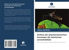 Buchcover von Einfluss der physikochemischen Parameter der heimischen Larvenhabitate