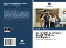 Buchcover von Geschlechts-spezifische Gewalt (VBG) am Arbeitsplatz :