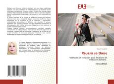 Copertina di Réussir sa thèse